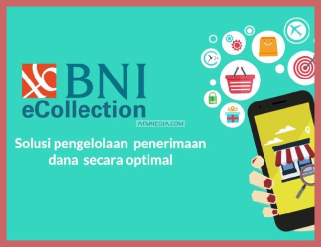 BNI Ecollection? Apa Itu?